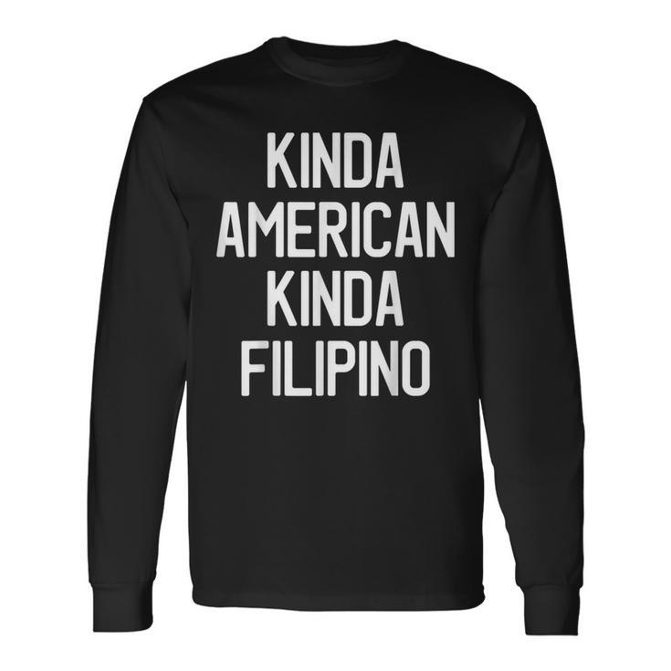 Dual Citizenship Filipino American Citizen Pride T Long Sleeve T-Shirt