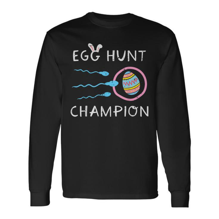 Easter Egg Hunt Champion Sperm Pregnancy Announce Dad Men Long Sleeve T-Shirt
