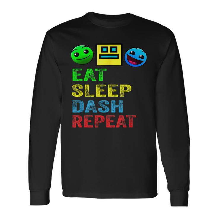Eat Sleep Dash Repeat Video Game Geometry Video Gamer Long Sleeve T-Shirt