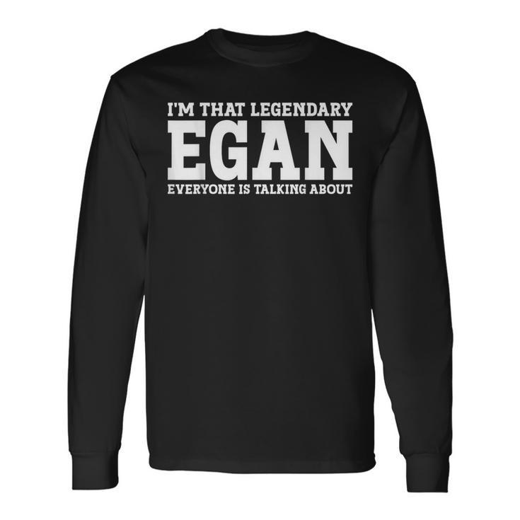 Egan Surname Team Family Last Name Egan Long Sleeve T-Shirt Gifts ideas