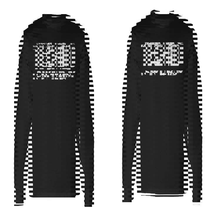 El Techno Es Mi Terapia Music Rave Festival Camiseta de manga larga