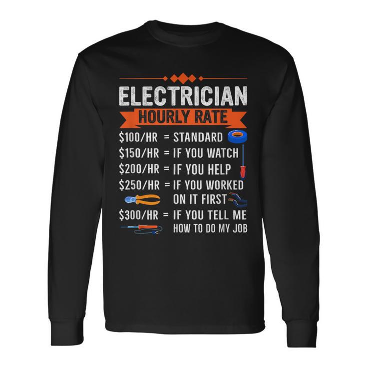 Electrician Hourly Rate With Electric Tools Drawings Long Sleeve T-Shirt