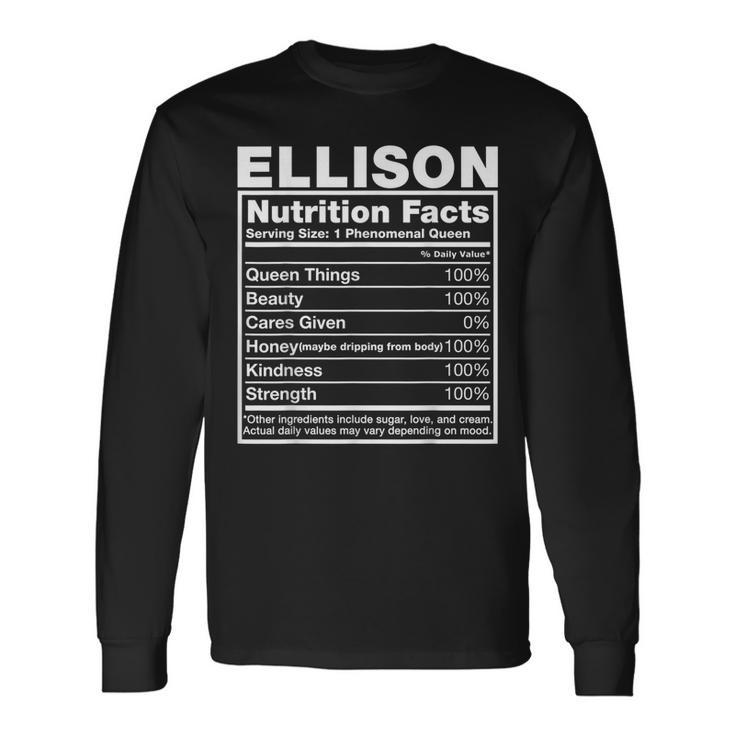 Ellison Nutrition Facts Ellison Name Birthday Long Sleeve T-Shirt Gifts ideas