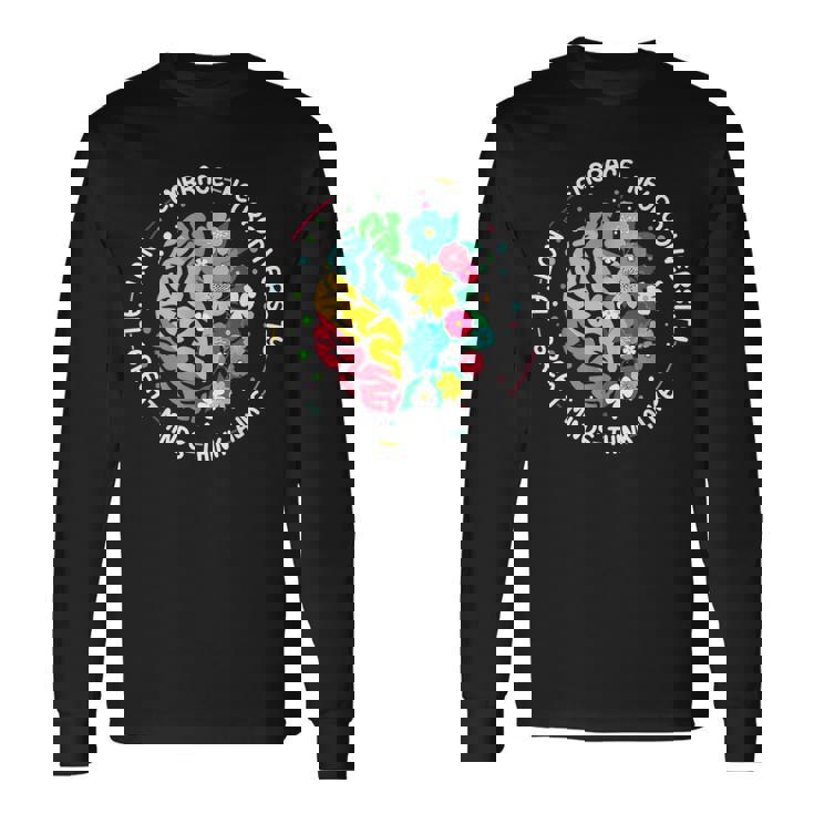 Embrace Neurodiversity Brain Autism Awareness Adhd Autistic Long Sleeve T-Shirt