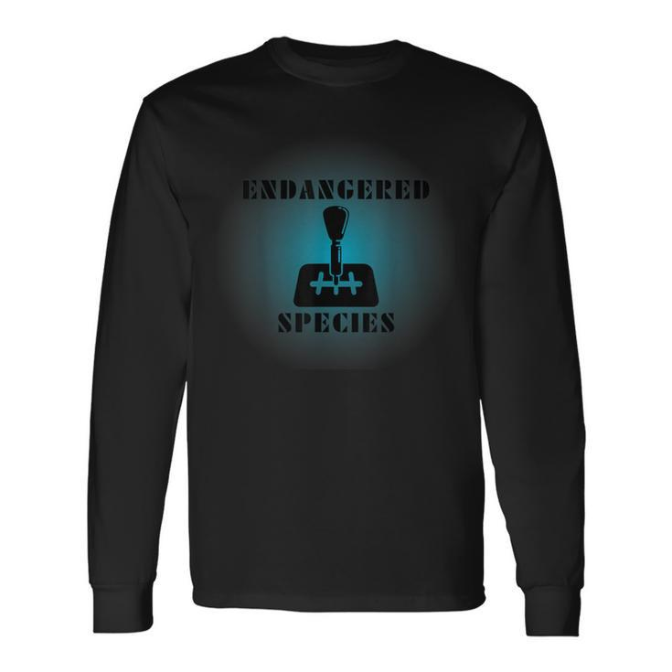 Endangered Species Stick Shift Manual Car Life Off Road 4X4 Long Sleeve T-Shirt Gifts ideas
