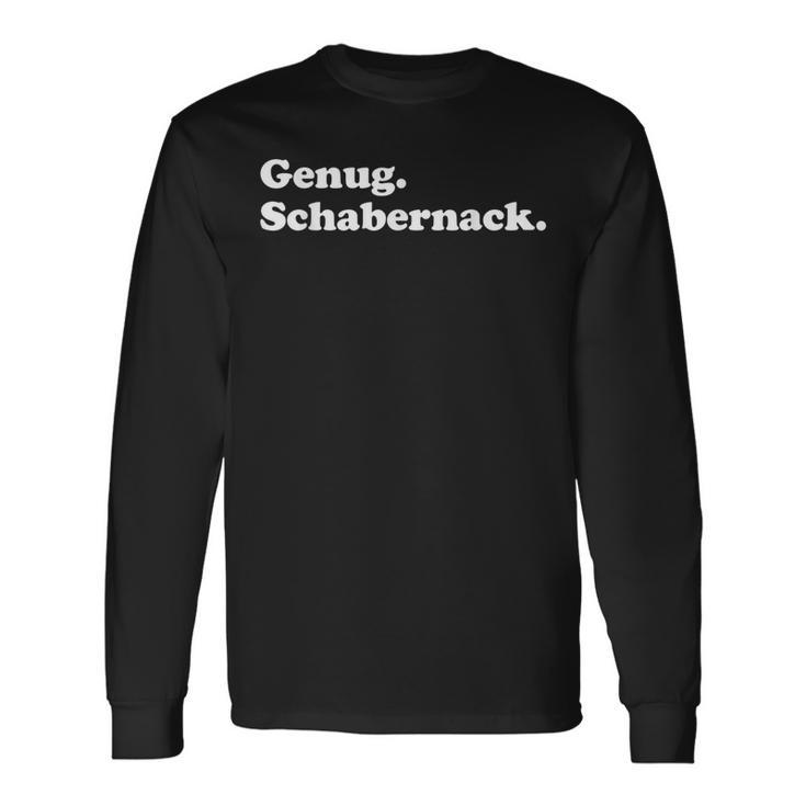 Enough Schabernack Politics Meme Gaming Langarmshirts Geschenkideen