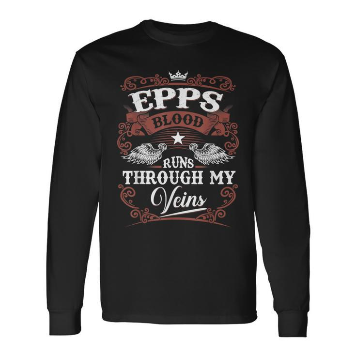 Epps Blood Runs Through My Veins Vintage Family Name Long Sleeve T-Shirt