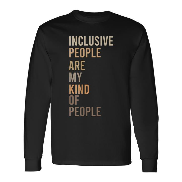 Equality Equity Inclusion Social Justice Human Rights Long Sleeve T-Shirt