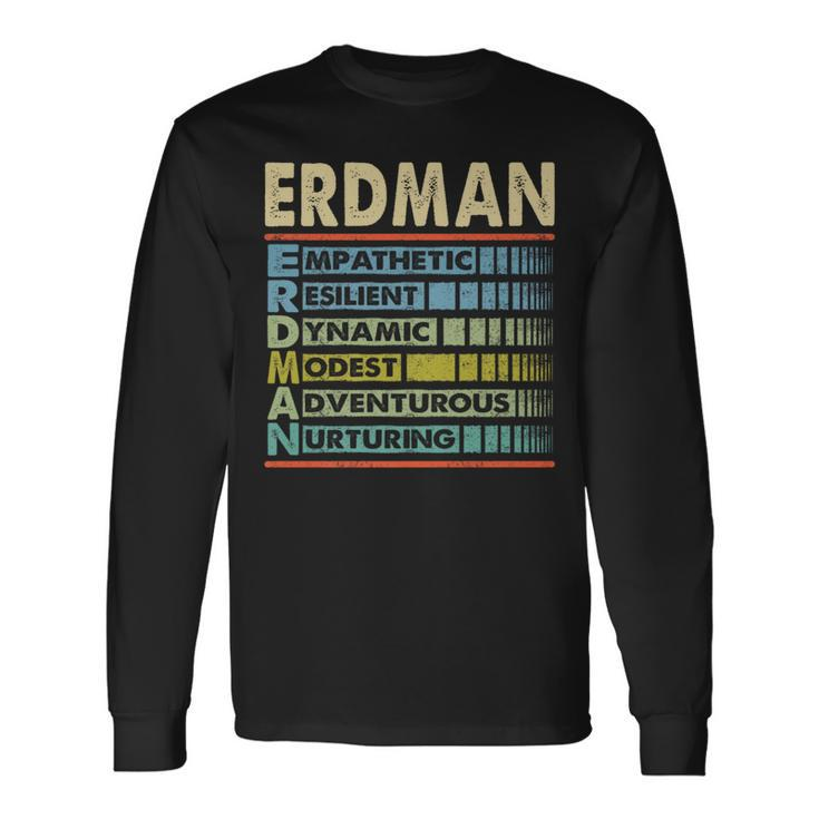 Erdman Family Name Erdman Last Name Team Long Sleeve T-Shirt