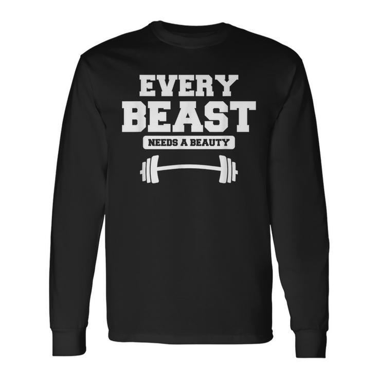 Every Beast Needs A Beauty Matching Couple Weightlifting Long Sleeve T-Shirt