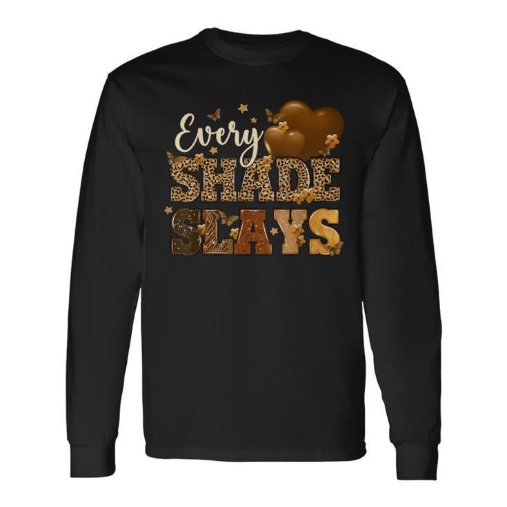 Every Shade Slays Melanin Hearts Black History Month African Long Sleeve T-Shirt