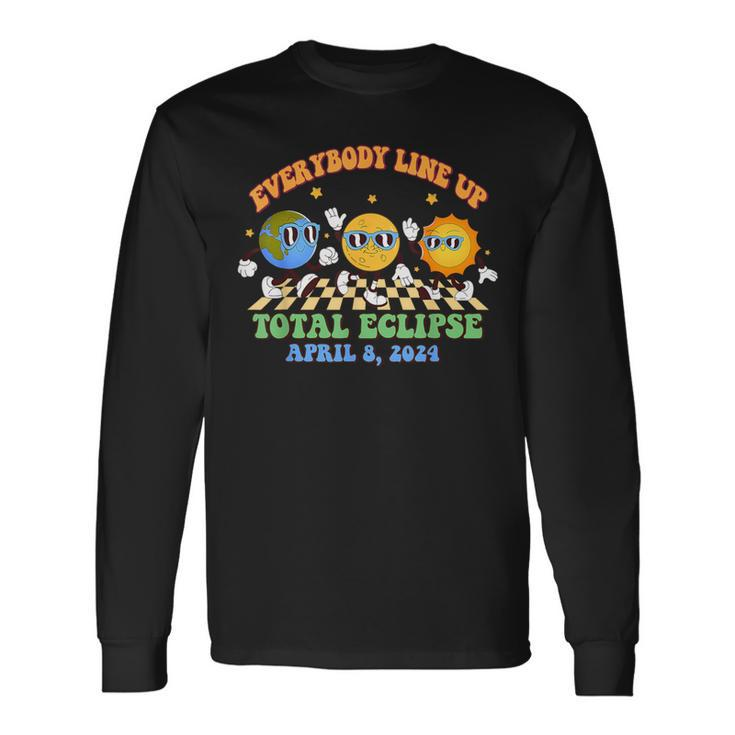 Everybody Line Up Solar Eclipse 2024 Total Solar Eclipse Long Sleeve T-Shirt