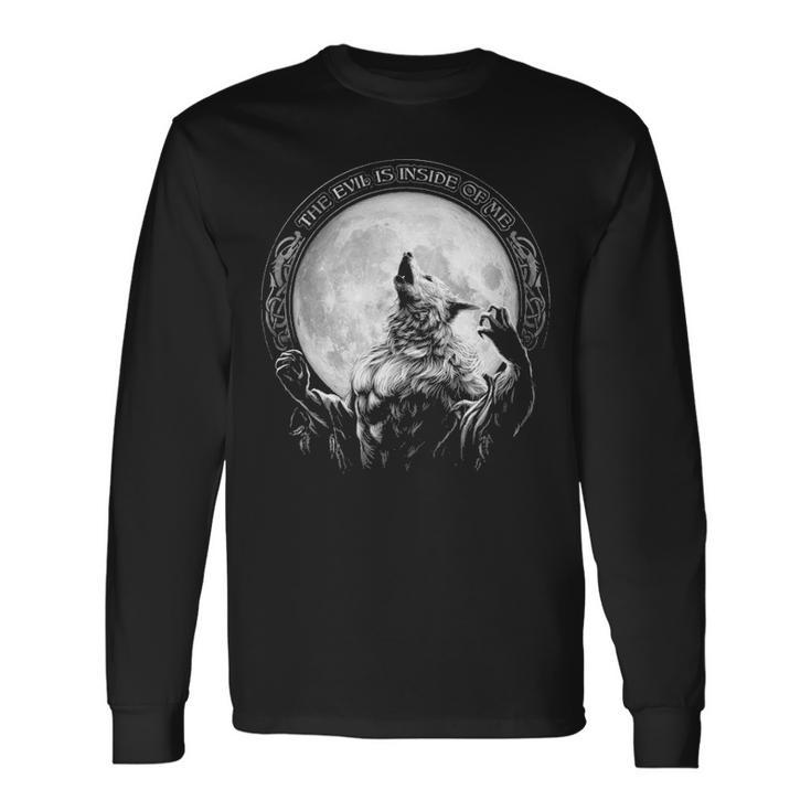 The Evil Is Inside Of Me Long Sleeve T-Shirt