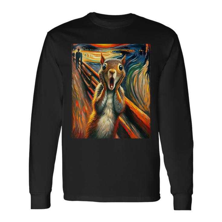 Expressionist Scream Squirrel Lovers Artistic Squirrel Long Sleeve T-Shirt