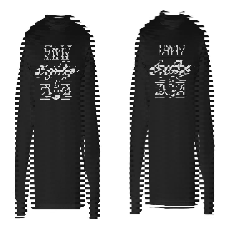 Family Cruise 2024 Family Vacation Matching For Cruise 2024 Long Sleeve T-Shirt
