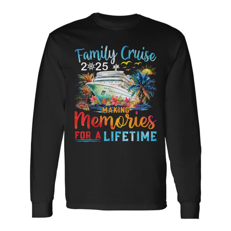Family Cruise 2025 Family Matching Cruise Vacation Party Long Sleeve T-Shirt