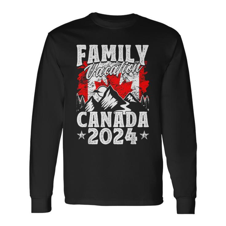 Family Vacation Canada 2024 Summer Vacation Long Sleeve T-Shirt