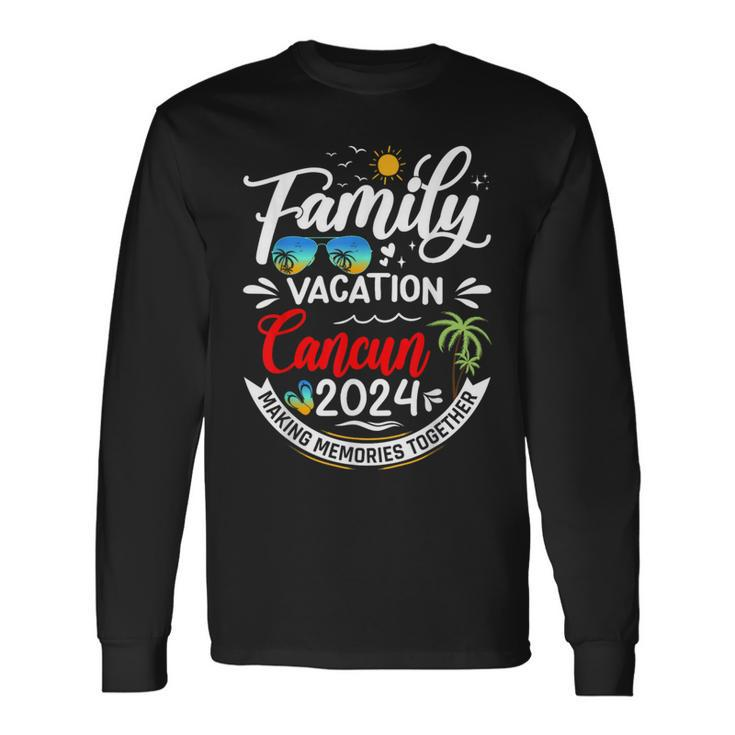 Family Vacation Cancun 2024 Mexico Summer Vacation 2024 Long Sleeve T-Shirt