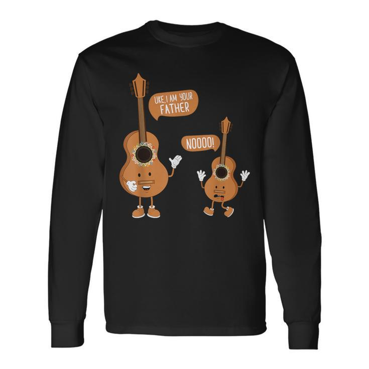 I Am Your Father Ukulele Guitar Long Sleeve T-Shirt Gifts ideas