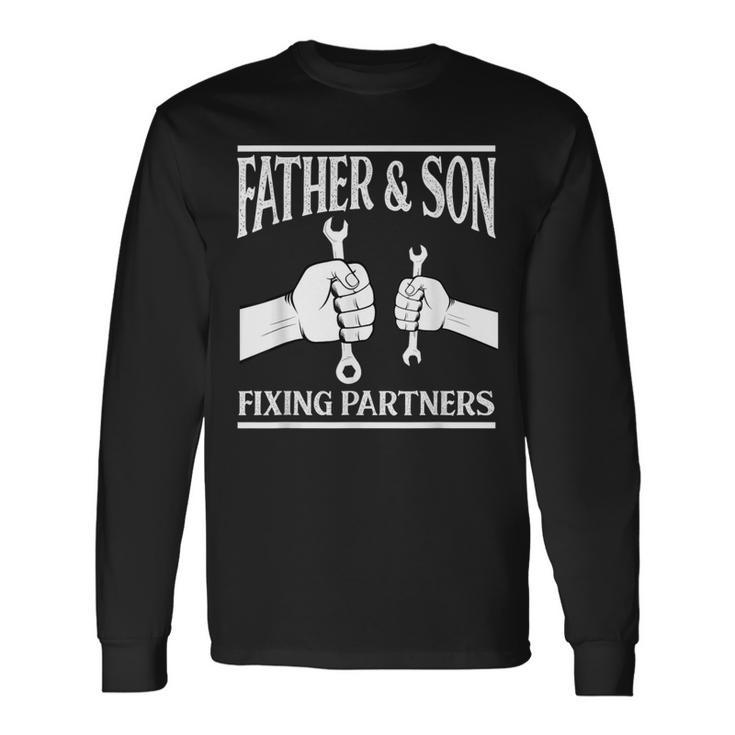 Father And Son Mechanic Father's Day Long Sleeve T-Shirt