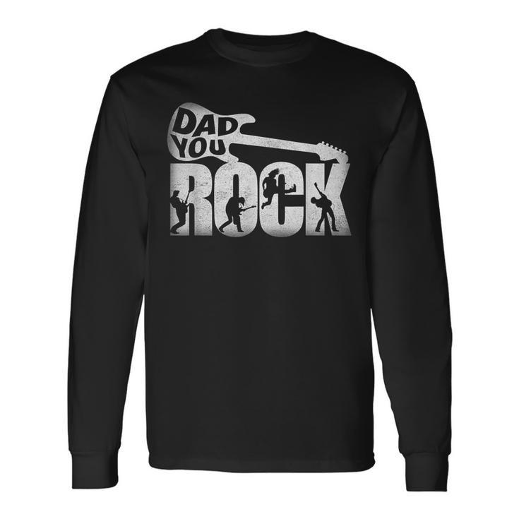 Fathers Day Dad You Rock Guitar Vintage Adults Long Sleeve T-Shirt Gifts ideas