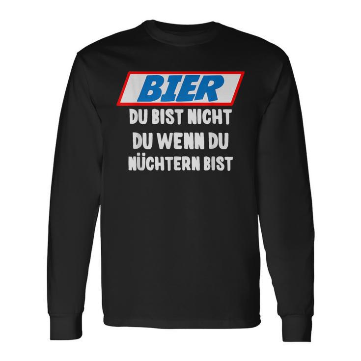 Father's Day Outfit Bier Du Bist Nicht Du Wenn Du Nüchtern Bist Langarmshirts Geschenkideen