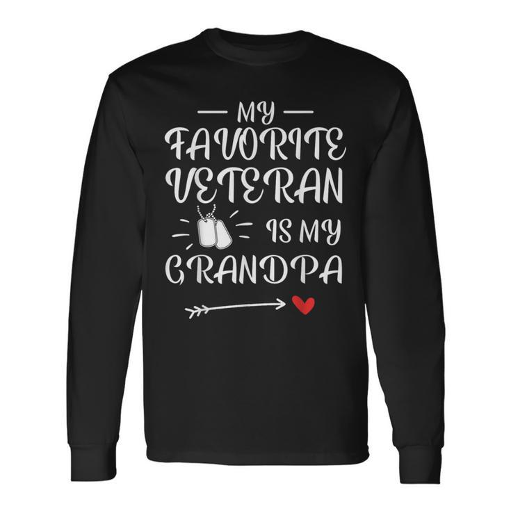 My Favorite Veteran Is My Grandpa Proud Army Family Matching Long Sleeve T-Shirt