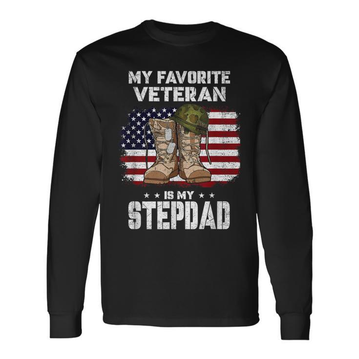 My Favorite Veteran Is My Stepdad American Flag Veterans Day Long Sleeve T-Shirt Gifts ideas
