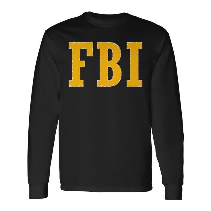 Federal Bureau Of Investigation Fbi Costume Logo Long Sleeve T-Shirt