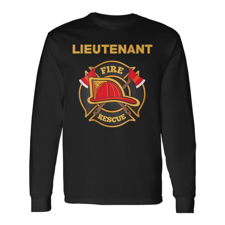 Fire Rescue Lieutenant Department For Firefighters Long Sleeve T-Shirt