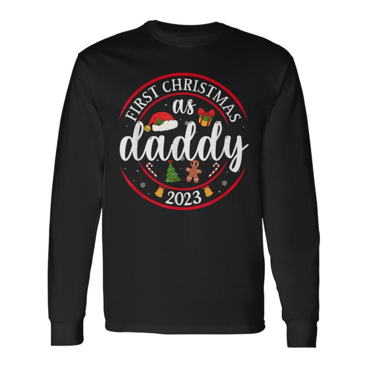 First Christmas As A Daddy Family Santa Hat Xmas Pjs New Dad Long Sleeve T-Shirt