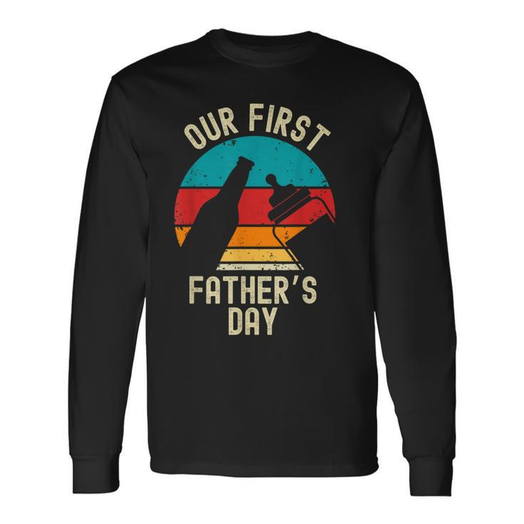 Our First Father's Day 2024 New Dad Beer Lover Father Long Sleeve T-Shirt