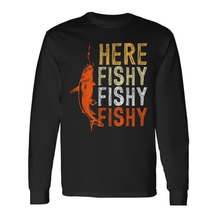 Fishing Komm Her Fischi S Langarmshirts Geschenkideen