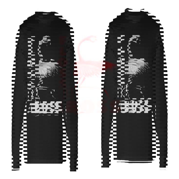 Floss Like A Boss Flamingo Flossing Bird Long Sleeve T-Shirt