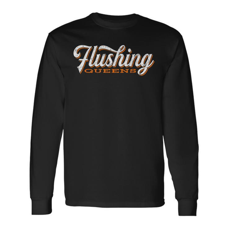 Flushing Queens Cool Retro Nyc Script Long Sleeve T-Shirt Gifts ideas