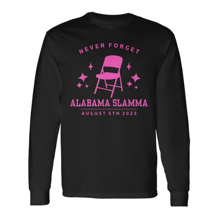 Folding Chair Never Forget Alabama Slamma Montgomery 2023 Long Sleeve T-Shirt