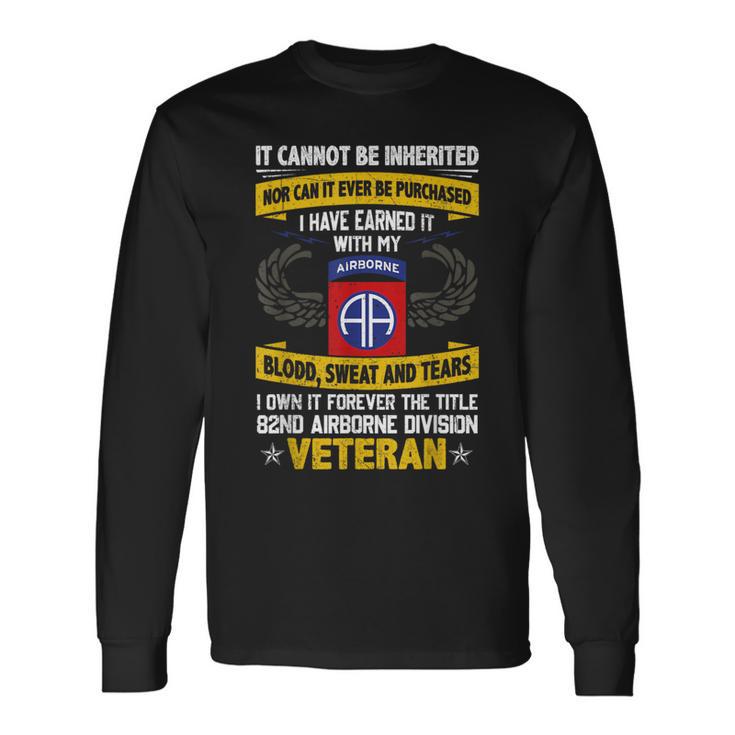 Forever The Title 82Nd Airborne Division Veteran Long Sleeve T-Shirt