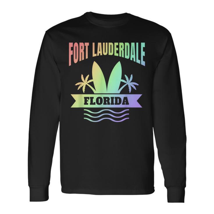 Fort Lauderdale Souvenir Vacation Long Sleeve T-Shirt