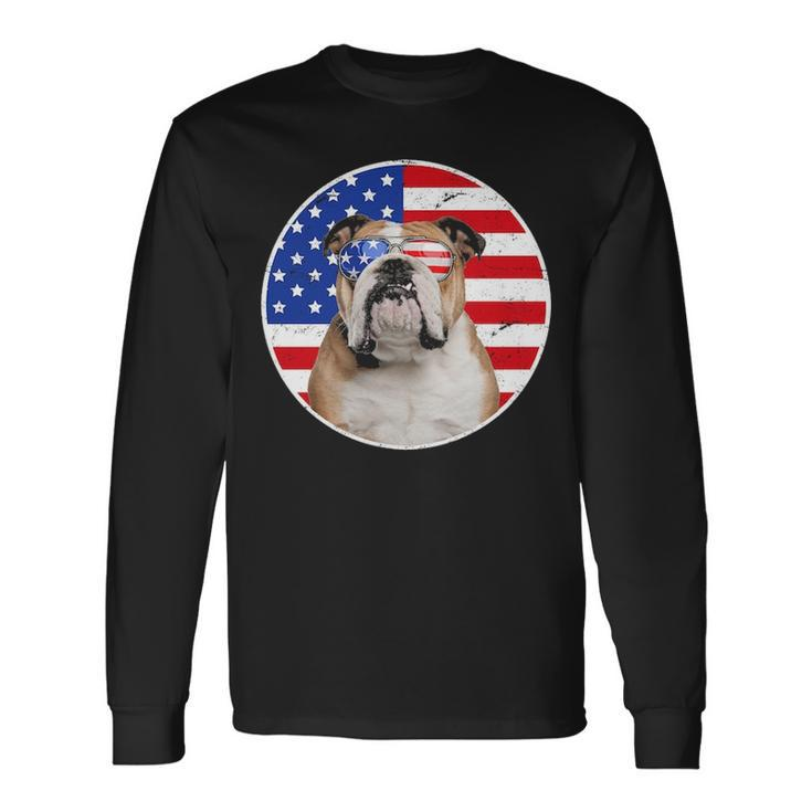 Fourth Of July Dog American Flag July 4Th Bulldog Lover Long Sleeve T-Shirt