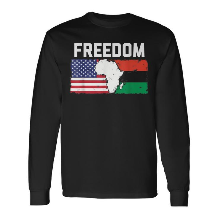 Freedom United States Of America And Pan-African Flag Long Sleeve T-Shirt