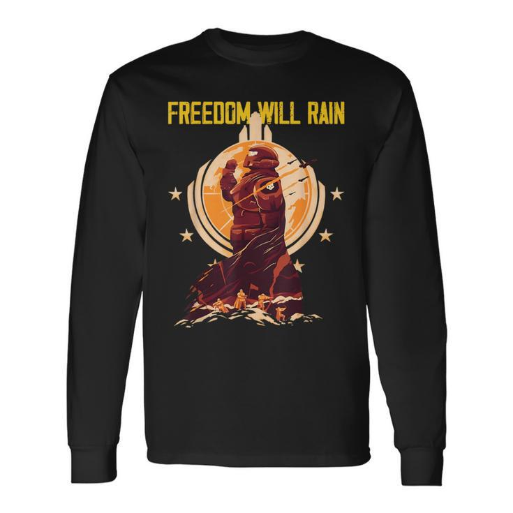 Freedom Will Rain Hell Of Diver Helldiving Lovers Outfit Long Sleeve T-Shirt