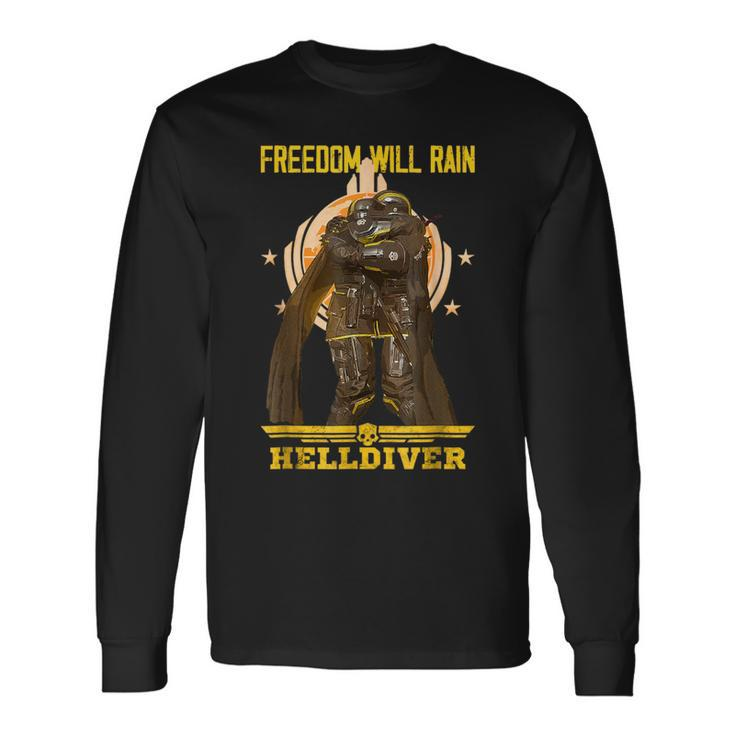 Freedom Will Rain Hell Of Diver Lovers Outfit Long Sleeve T-Shirt