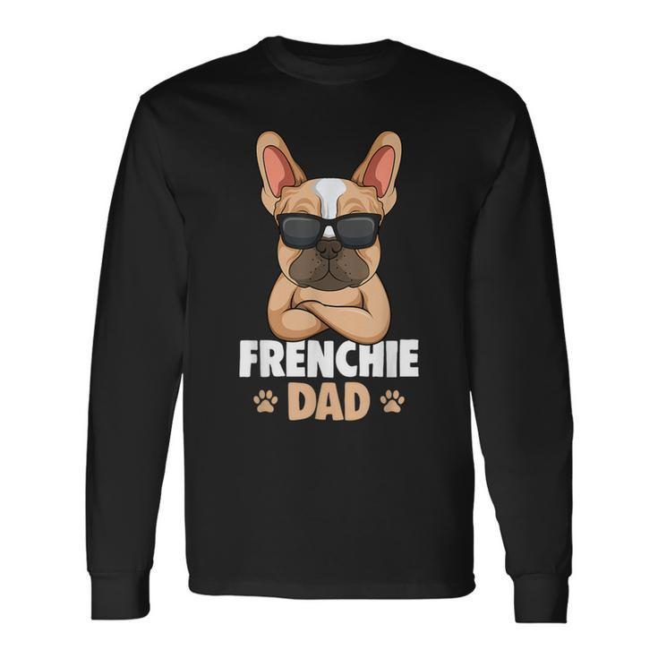 Frenchie Dad French Bulldog Dad Langarmshirts Geschenkideen