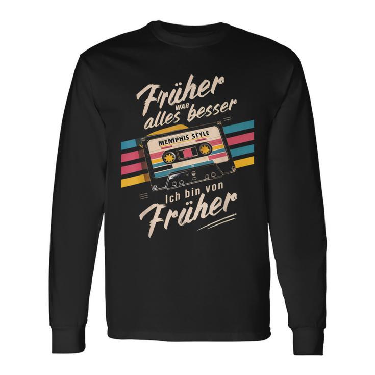 Früher War Alles Besser Ich Binon Früher 80Er 90Er Retro Langarmshirts Geschenkideen