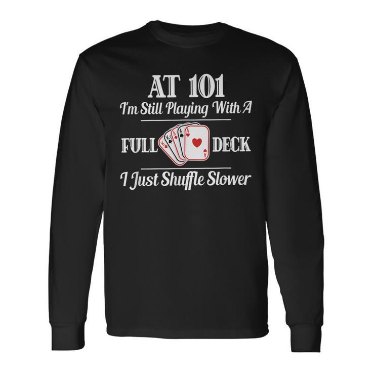 101St Birthday101 Year Old Cards Long Sleeve T-Shirt Gifts ideas