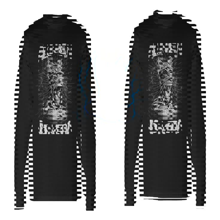 Bootleg Mewing Cat Looksmaxxing Meme All Mew No Meow Long Sleeve T-Shirt