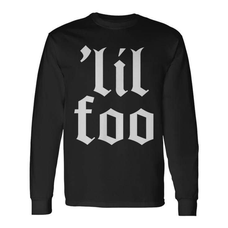 Cholo Clothing For Chicano Mexican Joke Long Sleeve T-Shirt