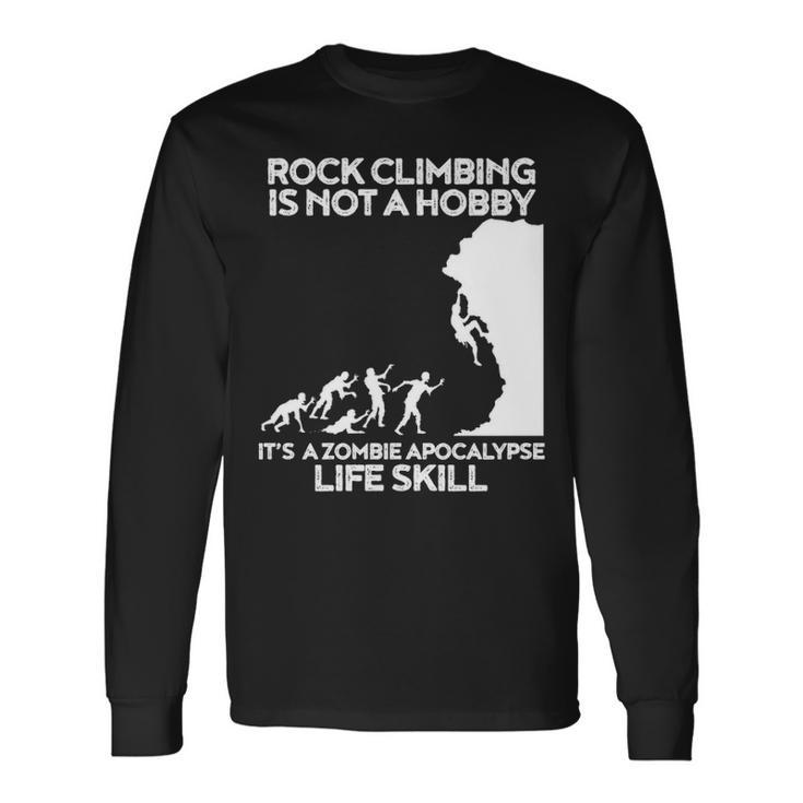 Climbing Zombie Escape Rock Climber Long Sleeve T-Shirt
