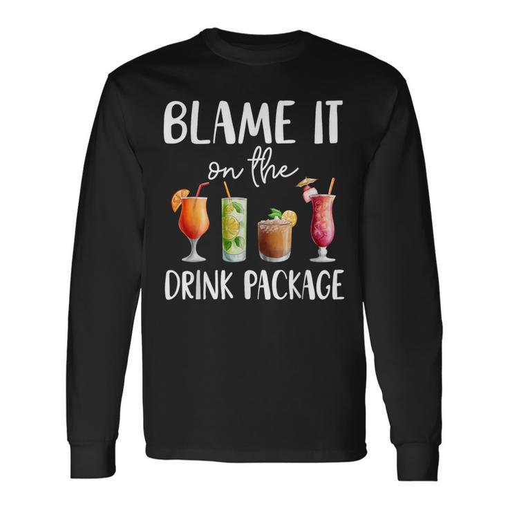 Cruise 2024 Blame It On The Drink Package Long Sleeve T-Shirt