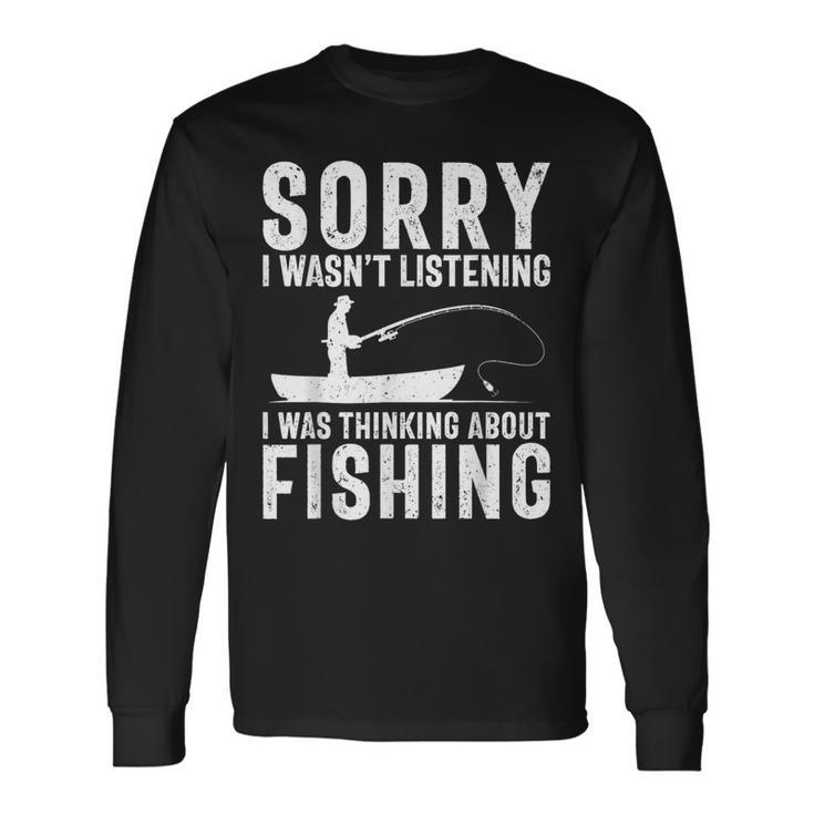 Fishing Saying Fisherman Pun Fishing Lover Fishing Long Sleeve T-Shirt